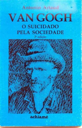 Van Gogh: O Suicidado pela Sociedade