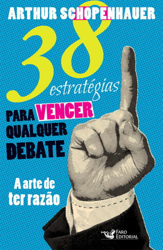 38 estratégias para vencer qualquer debate