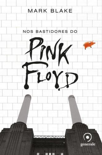 Nos Bastidores do Pink Floyd