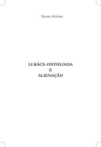 Lukács : ontologia a alienação