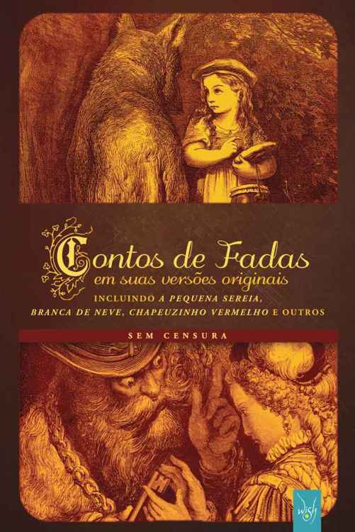 Contos de Fadas em suas versões originais, volume 1