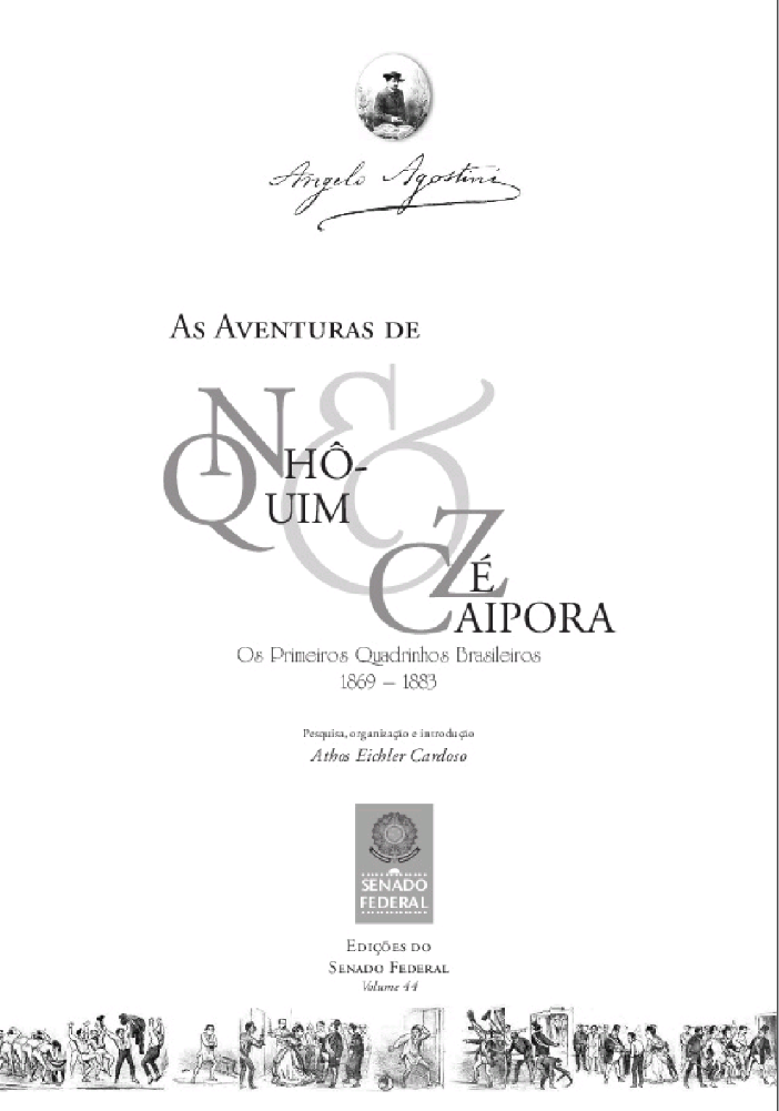 As aventuras de Nhô-Quim & Zé Caipora : os primeiros quadrinhos brasileiros, 1869-1883