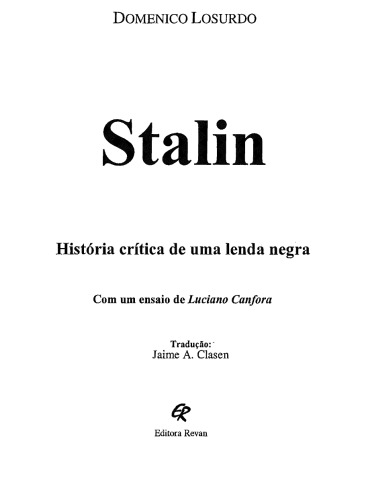 Stalin - História Crítica De Uma Lenda Negra