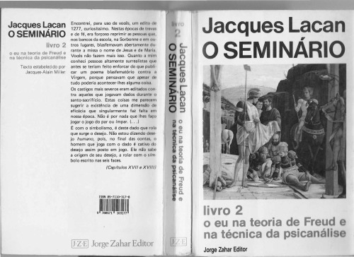 O Seminário. Livro 2. O Eu Na Teoria De Freud E Na Técnica Da Psicanálise. Coleção Campo Freudiano no Brasil