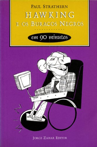 Hawking e os buracos negros em 90 minutos