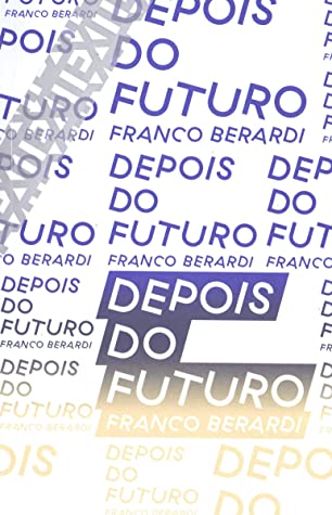 Depois do Futuro (Em Portugues do Brasil)