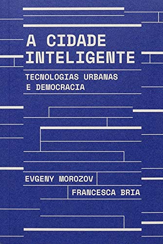 A Cidade Inteligente