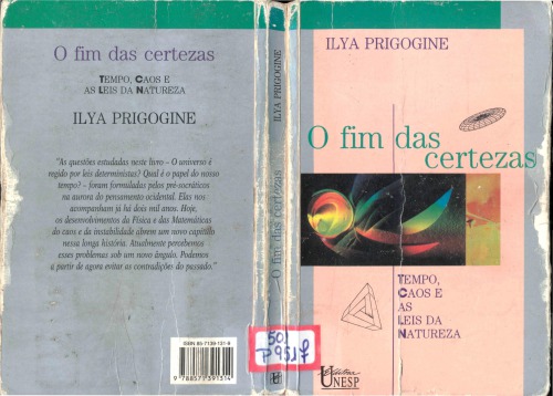 O Fim das certezas tempo, caos e as leis da natureza