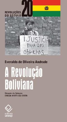 A Revolução Boliviana (Em Portuguese do Brasil)