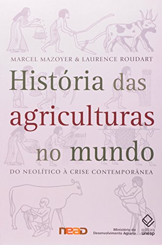 História das Agriculturas no Mundo