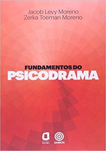 Fundamentos do psicodrama.