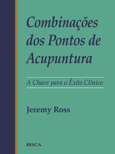 Combinações dos Pontos de Acupuntura