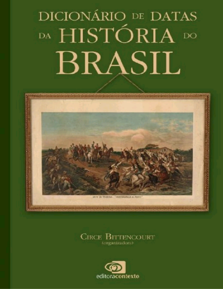 Dicionário de datas da história do Brasil