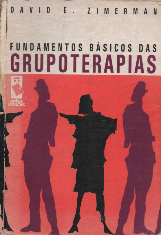 Fundamentos Básicos das Grupoterapias