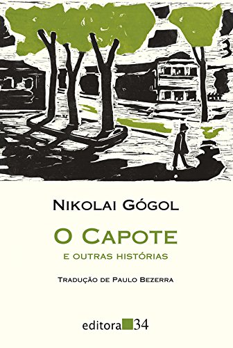 O Capote E Outras Histórias