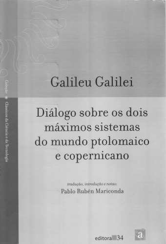 Diálogo Sobre os Dois Máximos Sistemas do Mundo Ptolomaico e Copernicano