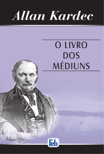 O Livro Dos Médiuns