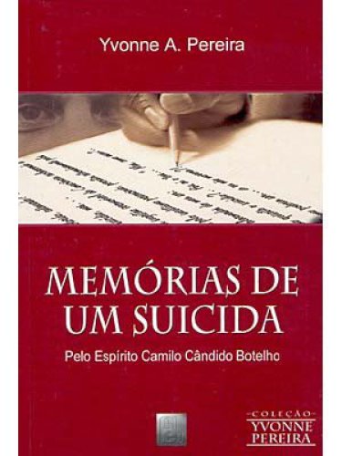 Memorias de um Suicida (Portuguese Edition)