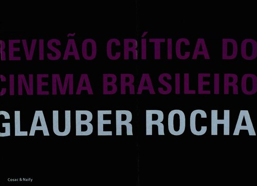 Revis~ao Critica Do Cinema Brasileiro