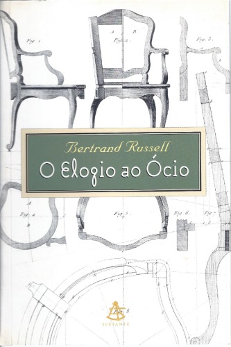 O Elogio Ao Ocio