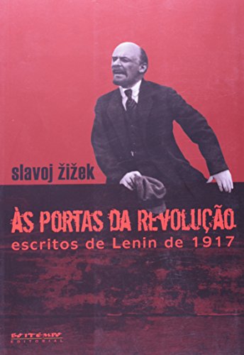 Às portas da revolução escritos de Lenin de 1917