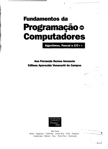 Fundamentos da programação de computadores : algoritmos, Pascal, C/C++ e Java