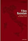 Filius Quondam