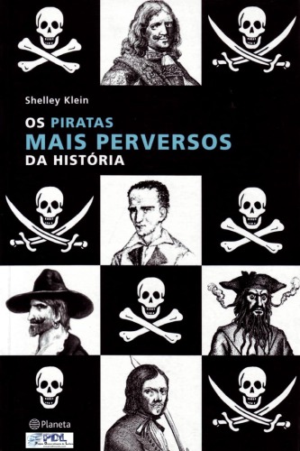 Os Piratas Mais Perversos da História