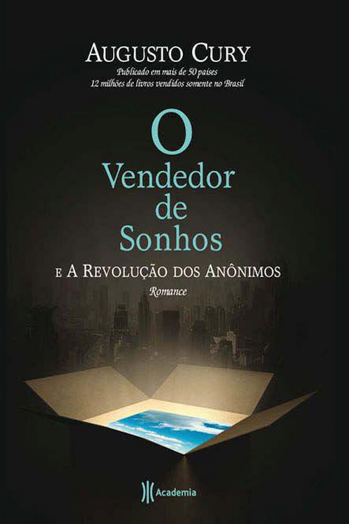 O Vendedor de Sonhos e a revolução dos Anônimos