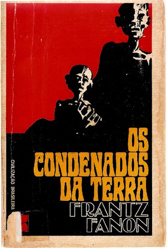 Os Condenados Da Terra