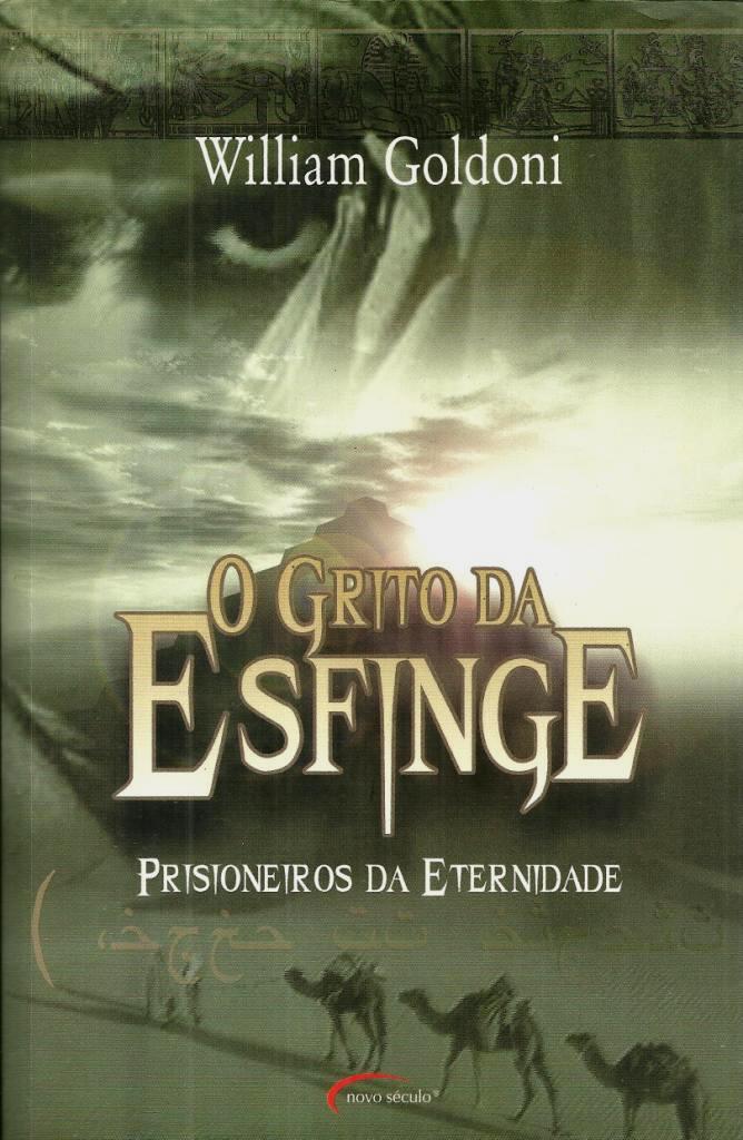 O Grito da Esfinge: Prisioneiros da Eternidade