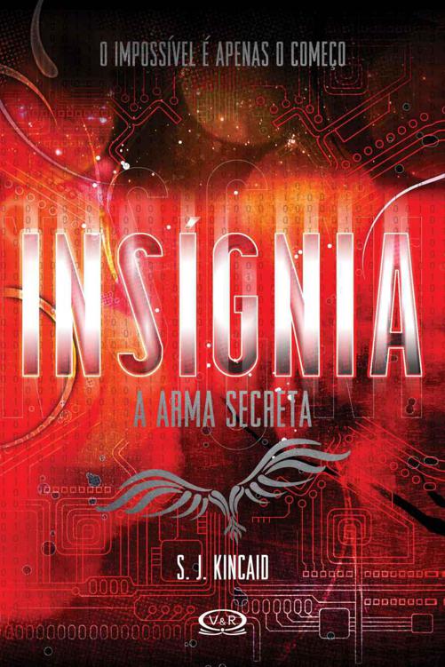 Insígnia: A arma secreta