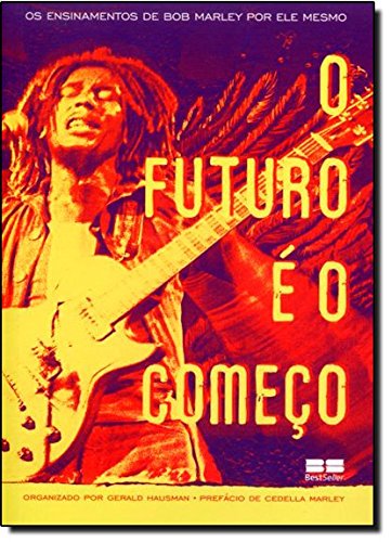 O Futuro é o Começo