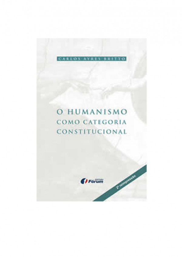 O humanismo como categoria constitucional