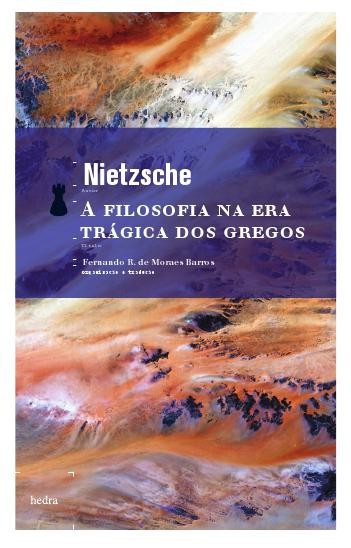 A Filosofia na Era Trágica dos Gregos