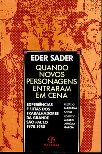 Quando novos personagens entraram em cena : experiências, falas e lutas dos trabalhadores da Grande São Paulo (1970-80)