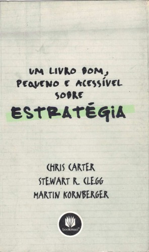 Um livro bom, pequeno e acessível sobre estratégia