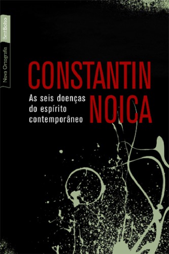 As seis doenças do espírito contemporâneo