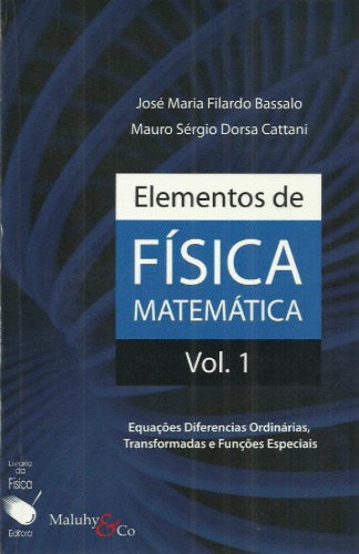 Elementos de Física matemática - vol. 1