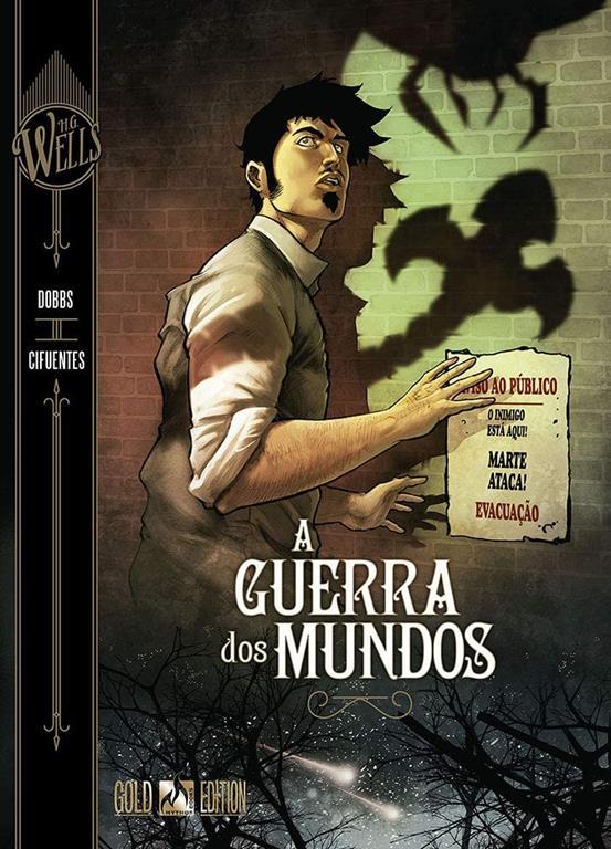 A Guerra dos Mundos - Volume 1