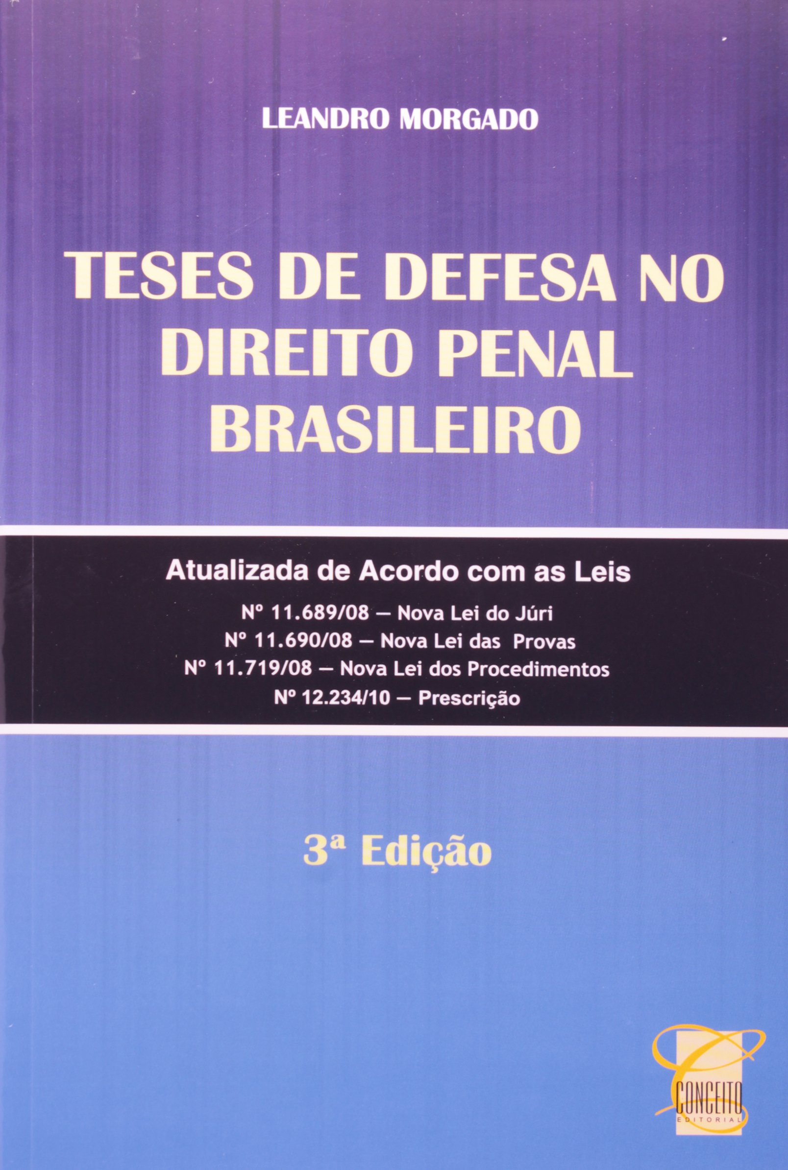 Teses de Defesa no Direito Penal Brasileiro