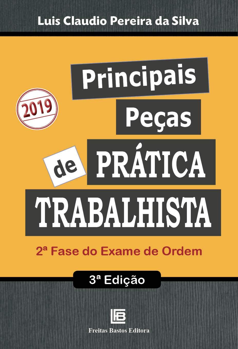 Principais Peças de Prática Trabalhista