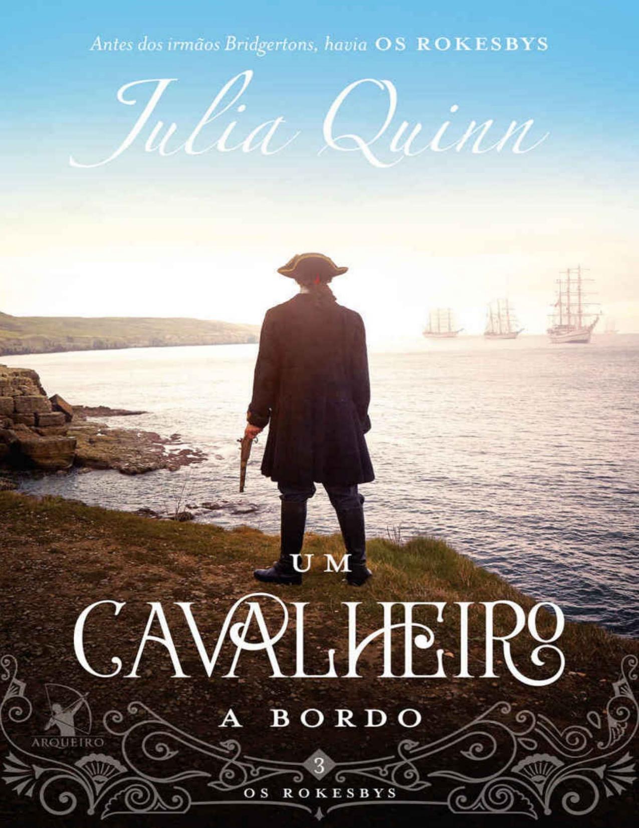 Um cavalheiro a bordo (Os Rokesbys Livro 3)