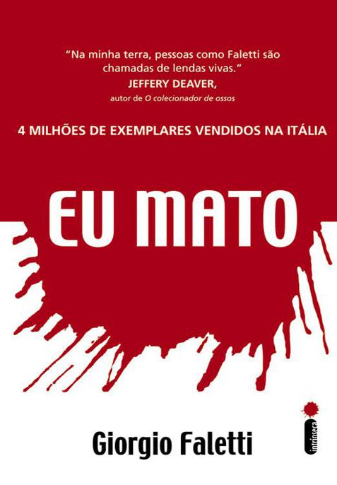 Eu mato
