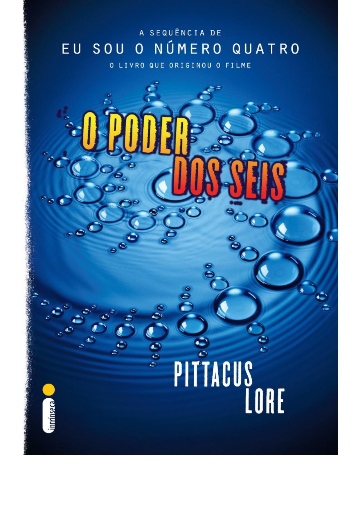 O poder dos Seis (Os legados de Lorien Livro 2)