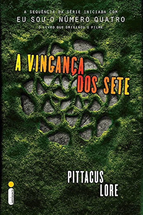 A vingança dos Sete (Os legados de Lorien Livro 5)