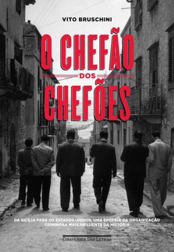 O chefão dos chefões (Portuguese Edition)