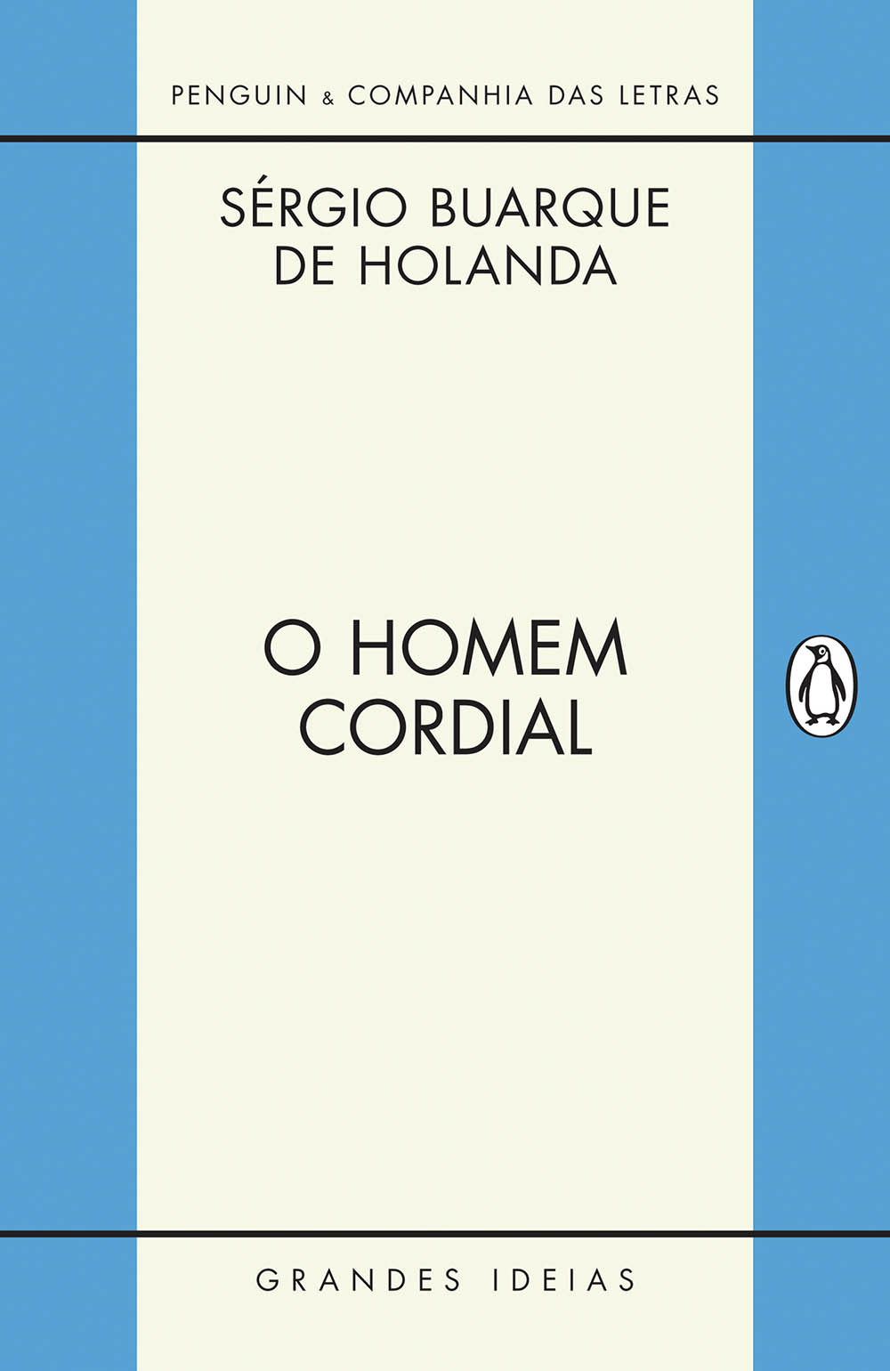 O homem cordial (Grandes Ideias)