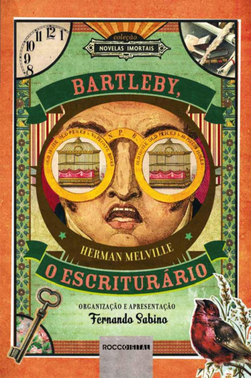 Bartleby, o escriturário (Novelas Imortais)