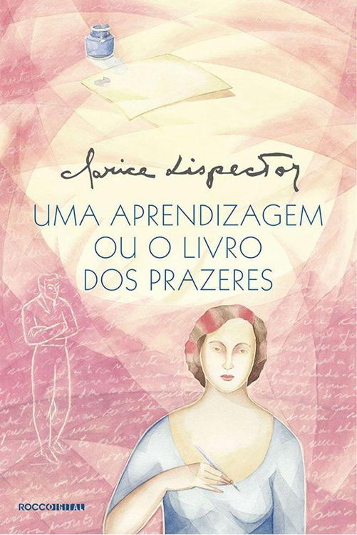 Uma Aprendizagem: ou O Livro dos Prazeres